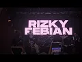 Download Lagu RIZKY FEBIAN LIVE AT SOCIAL CHIC BANDUNG 27 JUNI 2025