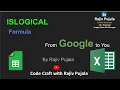 74 ISLOGICAL Function in Excel Google Sheets Simplified by a Googler