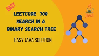 Leetcode 700 Search in a Binary Search Tree Java Solution