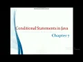 Conditional statements in java - Chapter 7