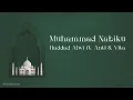Download Lagu Haddad Alwi ft  Anti \u0026 Vita - Muhammad Nabiku (Official Audio)