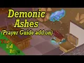 OSRS Demonic Ashes Guide 1-99 Prayer Guide add on