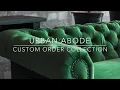 Urban Abode Custom Collection