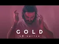 Chet Faker/Nick Murphy - Gold | Lyrics