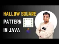 Java Program to Print Hollow Square Star Pattern Coding Pills