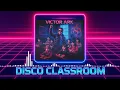 Download Lagu Victor Ark – Disco Classroom (Gerson Tellez Remix) 💿🔥 | Italo Disco 2025 | Beperkt 12\
