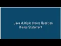 What IF-ELSE MCQ Mistakes Are KILLING Your Java Career as a Fresher or Experienced Programmer