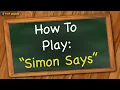 How to play Simon Says