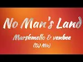 Download Lagu Marshmello \u0026 venbee - No Man's Land (Lyrics)