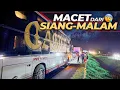 Lagu UJIAN KESABARAN NYAMPE LARUT MALAM ‼️ Bus Pagi MTrans Castle Sleeper Malang Jakarta