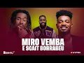 Download Lagu Fly Podcast com Miro Vemba \u0026 Scaitt Borrabeu #302