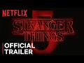 Download Lagu Stranger Things 5 Trailer Rumored For July 15