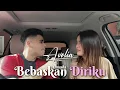 Download Lagu Armada - Bebaskan Diriku (Cover by Avolia)