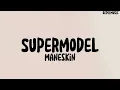 [Lyrics] Maneskin - Supermodel
