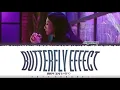 BOL4 (볼빨간사춘기) - 'Butterfly Effect' (나비효과) Lyrics [Color Coded_Han_Rom_Eng]