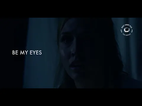 BE MY EYES   Short Horror Film