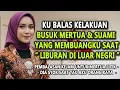 Download Lagu KU BALAS KELAKUAN BUSUK MERTUA DAN SUAMIKU YANG MEMBUANGKU #novelromantis #drama