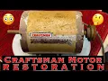 10 - Craftsman Electric Motor Project