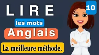 Comment lire les mots anglais facilement | partie 10 | la méthode la plus simple à utiliser | iliass