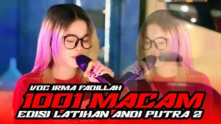 seribu satu macam voc irma fadillah edisi latihan andi putra 2 