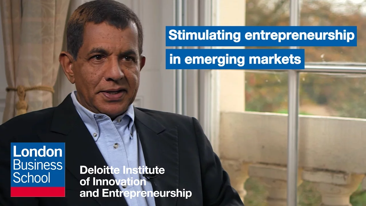 Stimulating entrepreneurship in emerging markets | London Business School