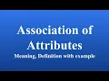Association of Attributes association of attributes in Statistics Research methodology bcom mcom