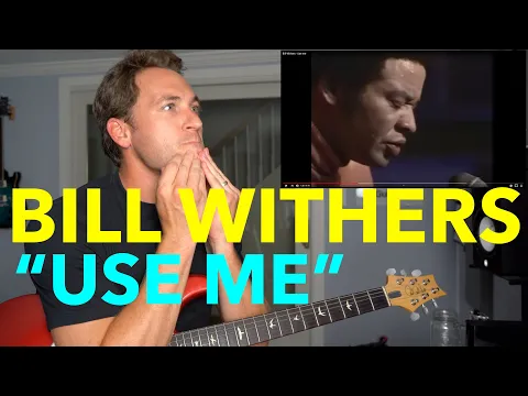 Download MP3 Guitar Teacher REACTS: BILL WITHERS \