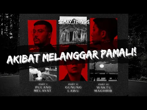 Download MP3 AKIBAT MELANGGAR PAMALI ! | PODCAST HOROR | 3 CERITA 1 VIDEO