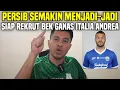 Lagu PERSIB SEMAKIN MENJADI-JADI‼️BEK GANAS ITALIA ANDREA TIRITIELLO DIRUMORKAN AKAN GABUNG PERSIB‼️