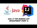Java 17 modern app development - OOPS basics Part 1