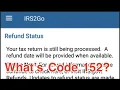 IRS 2022 Tax Refund With Tax Topic 152