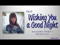 Clau:D (모수진) – 깊은 잠에 들길 (Wishing You a Good Night) [Becoming Witch OST Part 7] [Color_Coded_Lyrics]