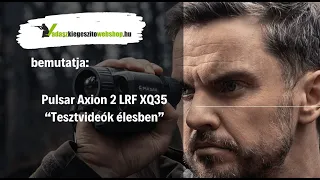 Pulsar Axion 2 LRF XQ35 // VKW videók