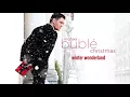 Download Lagu Michael Bublé - Winter Wonderland [Official HD]