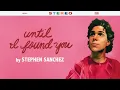 Stephen Sanchez - "Until I Found You" (Piano Version)