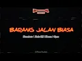 Download Lagu BRANDOW x ASPENBOI x KUMA x EPEX - BARANG JALAN BIASA - [ Official Audio - ASPENLANOSTRA RECORDS ]