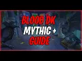 Best Blood Death Knight Mythic Talent Guide in Dragonflight