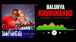sammy mangara khurukakho official audio 