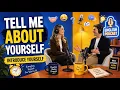 Tell Me About Yourself in English Speak Naturally Confidently B1-B2 English Listening Podcast