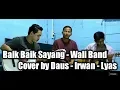 Download Lagu Baik Baik Sayang - Wali Band |  (Cover by Stay Music Cover)