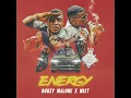 Energy - Bugzy Malone & MiSt