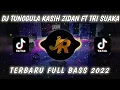 Download Lagu DJ Tunggulah Kasih Viral | Dj Ku Mencintaimu Setulus Hatiku || Zidan Ft Tri Suaka | Full Bass 2022