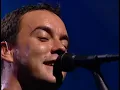 Dave Matthews Band - #41 (Live from New Jersey, 1999)