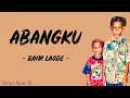 Download Lagu Raim Laode - Abangku (Lirik Lagu) Download Lagu Raim Laode - Abangku (Lirik Lagu)