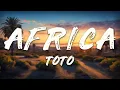 Download Lagu Toto - Africa (Lyrics)