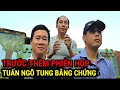 Download Lagu TRƯỚC THỀM PHIÊN HỌP, TUẤN NGÔ TUNG BẰNG CHỨNG
