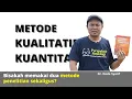 Download Lagu Menggabungkan Metode Penelitian Kuantitatif dan Kualitatif