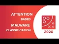 Attention-based approach to malware classification Piotr Wyrwinski GHOST GHOST Day AMLC 2020