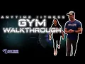 Anytime Fitness Gym Walkthrough