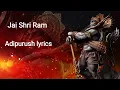 Download Lagu Jai Shri Ram(Hindi) adipurush lyrics|Jai shree ram lyrical|adipurush songs#tataipl2023#adipurush
